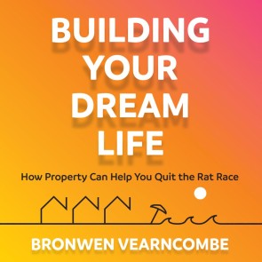 Building Your Dream Life