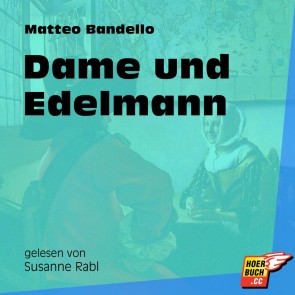 Dame und Edelmann