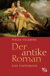 Der antike Roman