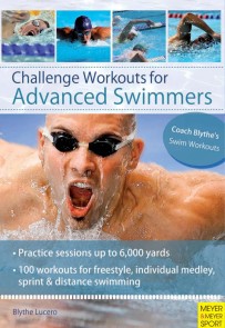 Challenge Workouts for Advanced Swimmers