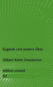 Eugenik und andere Übel