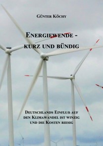 Energiewende - Kurz und Bündig