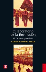 El laboratorio de la Revolución