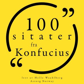 100 sitater fra Confucius