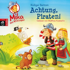 Mika, der Wikinger - Achtung Piraten!