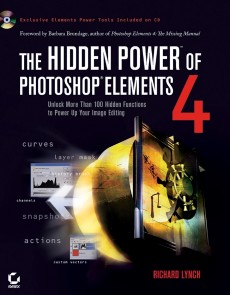 The Hidden Power of Photoshop Elements 4