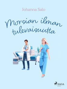 Morsian ilman tulevaisuutta