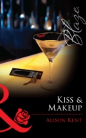 Kiss & Makeup (Mills & Boon Blaze) (Do Not Disturb, Book 14)