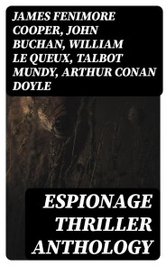 Espionage Thriller Anthology