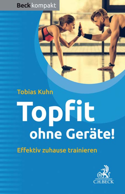 Topfit ohne Geräte!