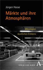 Märkte und ihre Atmosphären