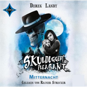 Skulduggery Pleasant - Mitternacht (Folge 11)