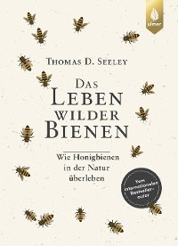 Das Leben wilder Bienen