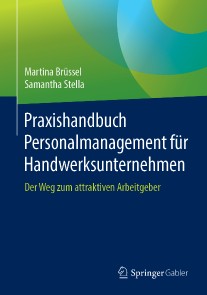 Praxishandbuch Personalmanagement für Handwerksunternehmen