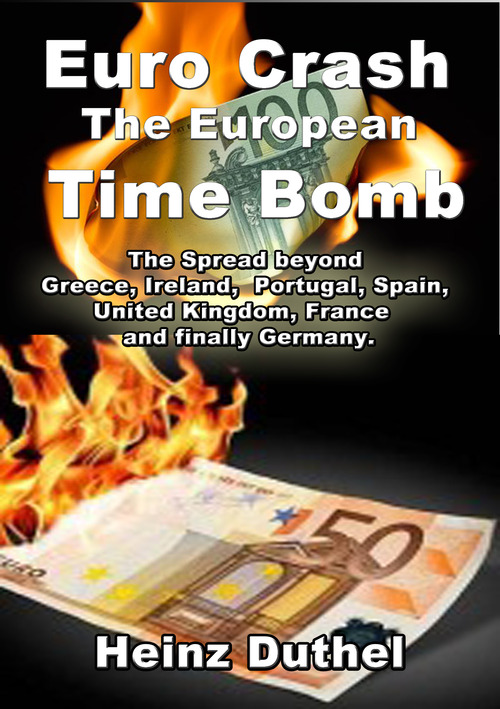 The Euro Crash. European Time Bomb.