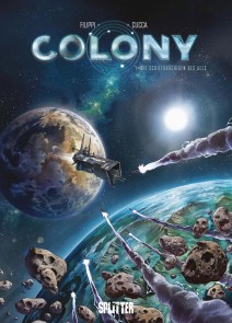 Colony. Band 1