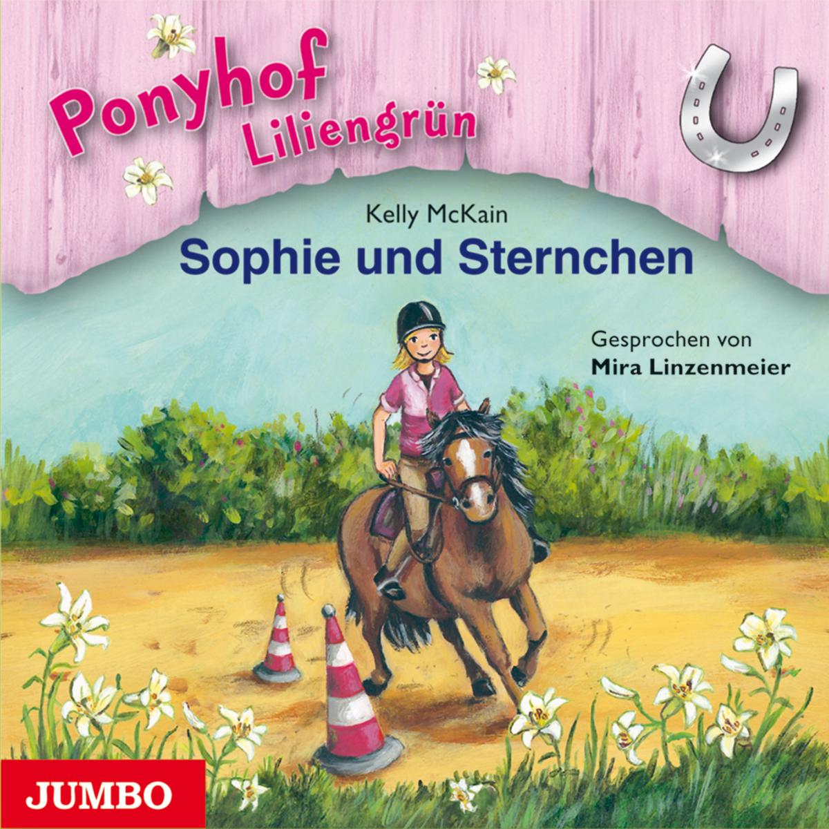 Ponyhof Liliengrün. Sophie und Sternchen