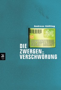 Supernatural Secret Agency - Die Zwergenverschwörung