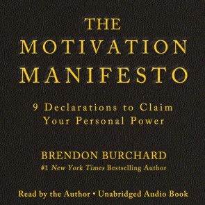 The Motivation Manifesto