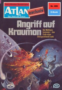 Atlan 286: Angriff auf Kraumon