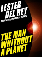 Man Without a Planet