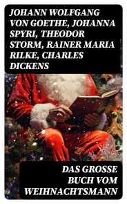 Das große Buch vom Weihnachtsmann