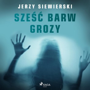 Szesc barw grozy