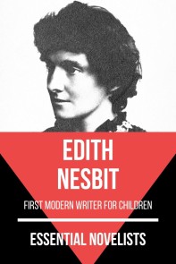 Essential Novelists - Edith Nesbit