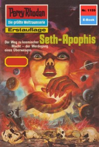 Perry Rhodan 1159: Seth-Apophis