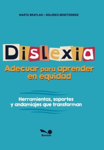 Dislexia, Adecuar para aprender en equidad