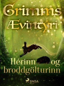 Hérinn og broddgölturinn