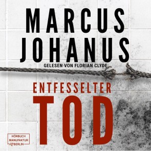 Entfesselter Tod