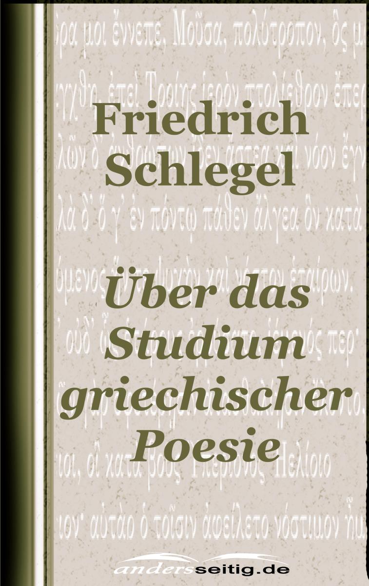 Über das Studium der griechischen Poesie