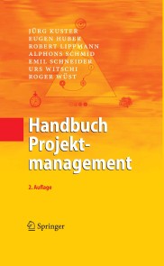 Handbuch Projektmanagement