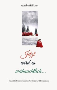 Jetzt wird es weihnachtlich...