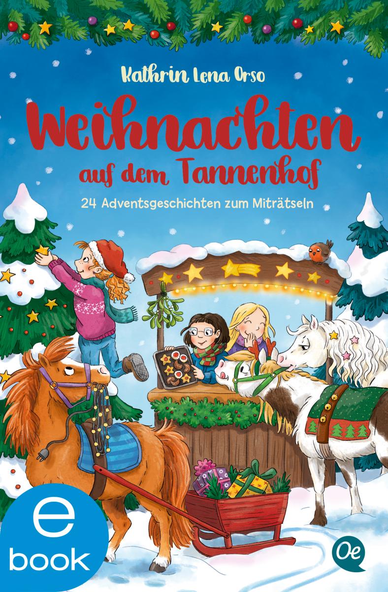 Weihnachten auf dem Tannenhof