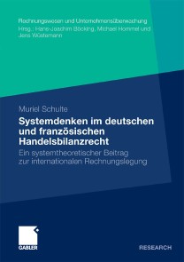 Systemdenken im deutschen und französischen Handelsrecht