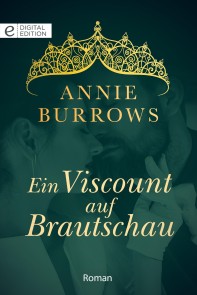 Ein Viscount auf Brautschau