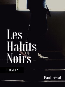 Les Habits Noirs