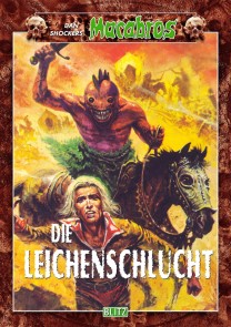 Macabros 025: Die Leichenschlucht