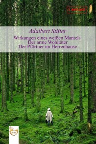 Wirkungen eines weißen Mantels | Der arme Wohltäter | Der Pförtner im Herrenhause