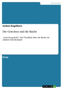 Die Griechen und die Rache