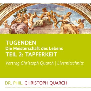 Tugenden - Die Meisterschaft des Lebens (Livemitschnitt)