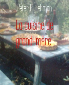 La cuisine de grand-mère