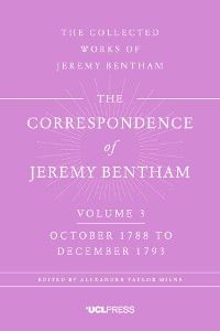 The Correspondence of Jeremy Bentham, Volume 4