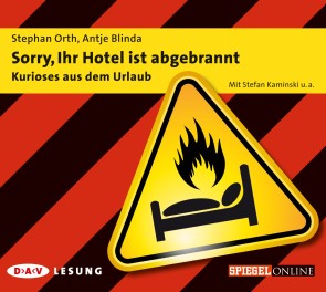 Sorry, Ihr Hotel ist abgebrannt