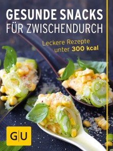 Gesunde Snacks für Zwischendurch