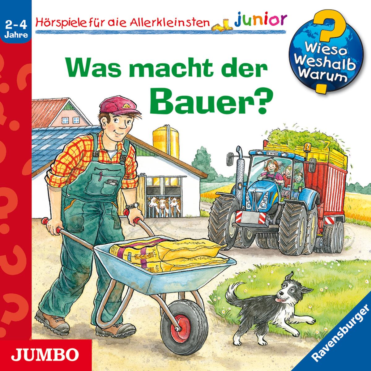 Wieso? Weshalb? Warum? junior. Was macht der Bauer?