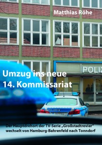 Umzug ins neue 14. Kommissariat