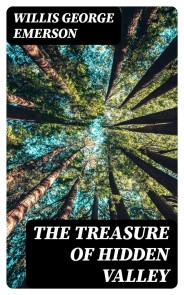 The Treasure of Hidden Valley